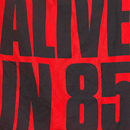 Stay Alive in 85
