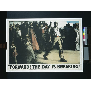 Poster - "Forward! The Day is Breaking!"