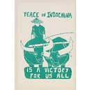 Peace In Indochina Is A Victory For Us All (Poster) Peace In Indochina Is A Victory For Us All (Poster)