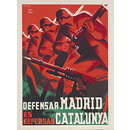 Defensar Madrid es Defensar Catalunya!; To defend Madrid is to defend Catalonia (Poster)