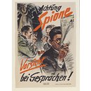 Poster - Beware - Spies. Be Careful What You Say!; Achtung Spione. vorsicht bei Gesprächen! Poster - Beware - Spies. Be Careful What You Say!; Achtung Spione. vorsicht bei Gesprächen!