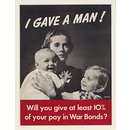 I Gave A Man! (Poster) I Gave A Man! (Poster)