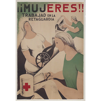 Poster - ¡¡Mujeres!! Trabajad En La Retaguardia; Women!! Work in the Rearguard