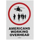 Americans Working Overhead (Sticker)