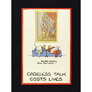 Careless Talk Costs Lives; ...Strictly between these four walls! (Poster)