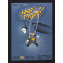 "Watch that prop... what prop?" (Poster)