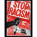 Stop Racism (Poster)