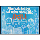Miss, you don't have to lie to us any more!; Pro-democracy Poster Collection (Poster) Miss, you don't have to lie to us any more!; Pro-democracy Poster Collection (Poster)