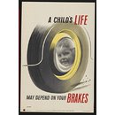 A child's life may depend on your brakes (Poster)