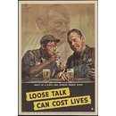 Don't be a dope and spread inside dope - Loose talk can cost lives (Poster)