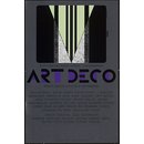 Art Deco: French Decorative arts in the Twenties (Poster) Art Deco: French Decorative arts in the Twenties (Poster)