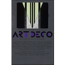 Art Deco: French Decorative arts in the Twenties (Poster) Art Deco: French Decorative arts in the Twenties (Poster)