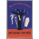 Don't Distract Your Mates (Poster)