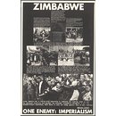 Zimbabwe.  One Enemy: Imperialism [verso]; Solidarity with Grunwick Strikers [recto] (Poster)