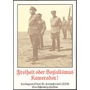 "Freiheit oder Sozialismus kameraden!" (Poster) "Freiheit oder Sozialismus kameraden!" (Poster)