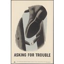 Asking for trouble (Poster)