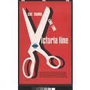 Cut Travelling Time Victoria Line. (Poster)