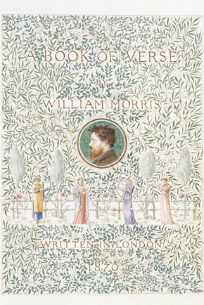 William Morris, 'A Book of Verse', 1870. Museum no. MSL.1953:131