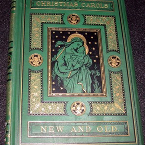 'Christmas Carols, new and old', Henry Ramsden Bramley, music by John Stainer, London, Routeledge, 1871