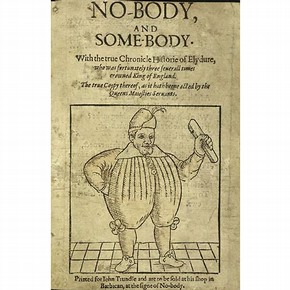 Frontispiece to the play 'No-body or Somebody', Unknown artist and playwright, 1606. NAL Dyce 6967