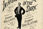 Music sheet cover for 'I'm Afraid to Come Home in the Dark' sung by Hetty King, 1907