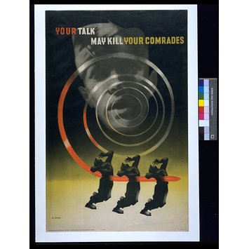 Poster - Your talk may kill your comrades Poster - Your talk may kill your comrades