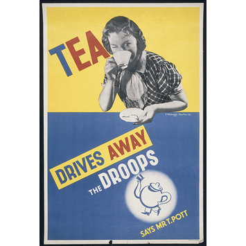 Poster - Tea Drives Away the Droops Says Mr T. Pott Poster - Tea Drives Away the Droops Says Mr T. Pott