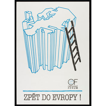 Poster - Back to Europe! OF - Civic Forum Poster - Back to Europe! OF - Civic Forum