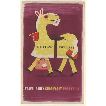 Poster - Be First Not Last. Travel Early Shop Early Post Early Poster - Be First Not Last. Travel Early Shop Early Post Early