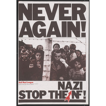 Poster - Never Again! Stop the Nazi NF! Poster - Never Again! Stop the Nazi NF!