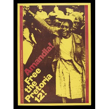 Poster - Amandla! Free the Pretoria 12! Poster - Amandla! Free the Pretoria 12!