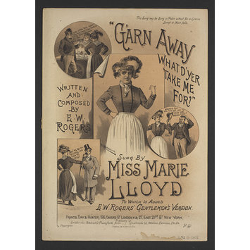 Sheet music - G'arn Away, What D'Yer Take Me For? Sheet music - G'arn Away, What D'Yer Take Me For?