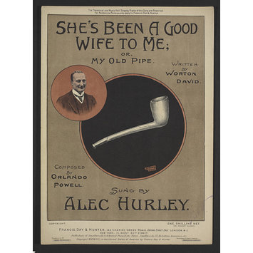 Sheet Music - She's Beed A Good Wife To Me; or, My Old Pipe Sheet Music - She's Beed A Good Wife To Me; or, My Old Pipe