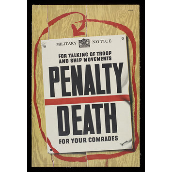 Poster - For Talking Of Troop And Ship Movements Penalty Death For Your Comrades Poster - For Talking Of Troop And Ship Movements Penalty Death For Your Comrades