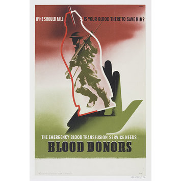 Poster - Blood Donors. If He Should Fall Is Your Blood There To Save Him? Poster - Blood Donors. If He Should Fall Is Your Blood There To Save Him?